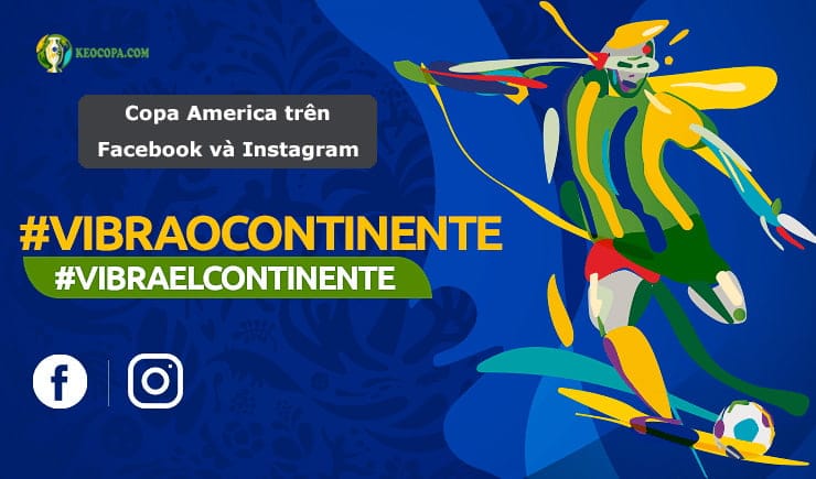 Copa America 2019 trên Facebook Copa America 2019 trên Facebook