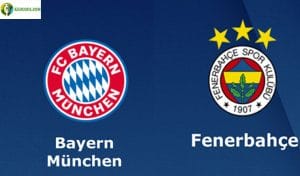 Soi kèo tỷ số nhà cái trận Bayern Munich vs Fenerbahce