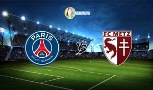 Soi kèo trận đấu bóng đá PSG vs Metz