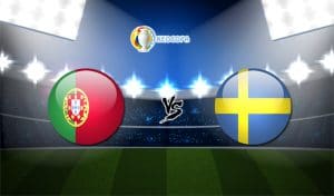 Soi kèo trận đấu bóng đá Bồ Đào Nha vs Thụy Điển