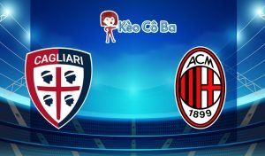 Soi kèo nhà cái trận Cagliari vs AC Milan, 02h45 – 19/01/2021