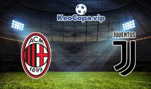 soi kèo AC Milan vs Juventus