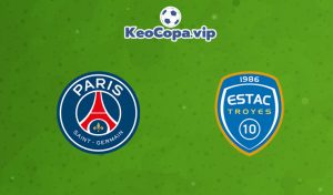 soi kèo PSG vs Troyes